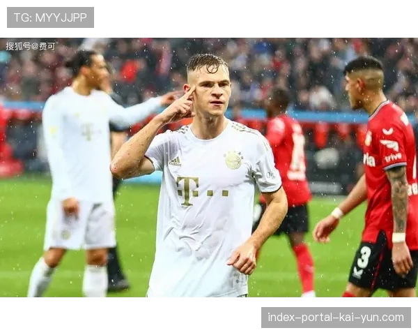 拜仁中场核心基米希伤缺 球队阵容轮换面临考验 拜仁中场核心基米希伤缺 球队阵容轮换面临考验