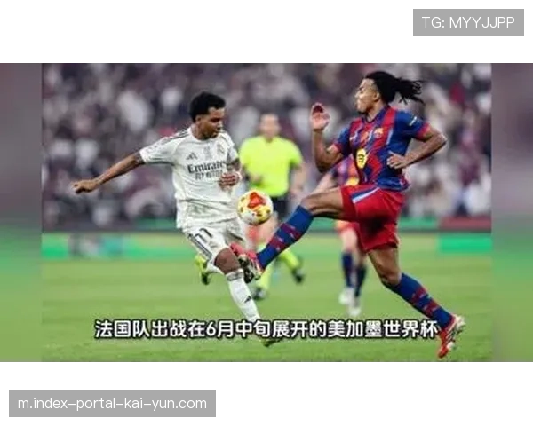 姆巴佩左膝后十字韧带伤情成疑 团队拒绝冒险确保世界杯优先级